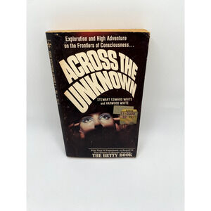 Across the Unknown by Stewart Edward White & Harwood White 1969 Paperback Occult